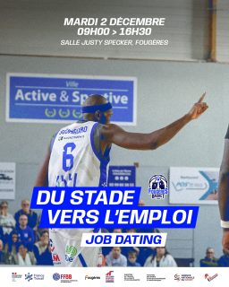 𝗗𝘂 𝘀𝘁𝗮𝗱𝗲 𝘃𝗲𝗿𝘀 𝗹’𝗲𝗺𝗽𝗹𝗼𝗶 : 𝗝𝗼𝗯 𝗱𝗮𝘁𝗶𝗻𝗴 ! 💼

France Travail Fougères, en partenariat avec @bretagnebasketball et avec le soutient du @paysdefougeresbasket, organise un job dating avec des acteurs/employeurs du territoire fougerais ! 🤩

Rendez-vous mardi 2 décembre de 9h00 à 16h30, salle Justy Specker, pour rencontre, échanger et participer aux ateliers ! 

ℹ️ Plus d’infos via le lien en bio