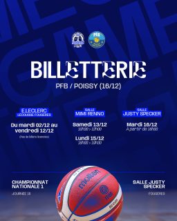 👉🏼🎫 𝑩𝑰𝑳𝑳𝑬𝑻𝑻𝑬𝑹𝑰𝑬

🆚 Poissy | 📆 Mar. 16/12 | ⌚️ 20h00 | 🏟️ Salle Justy Specker

👉🏼 Disponible au Leclerc Lécousse/Fougères