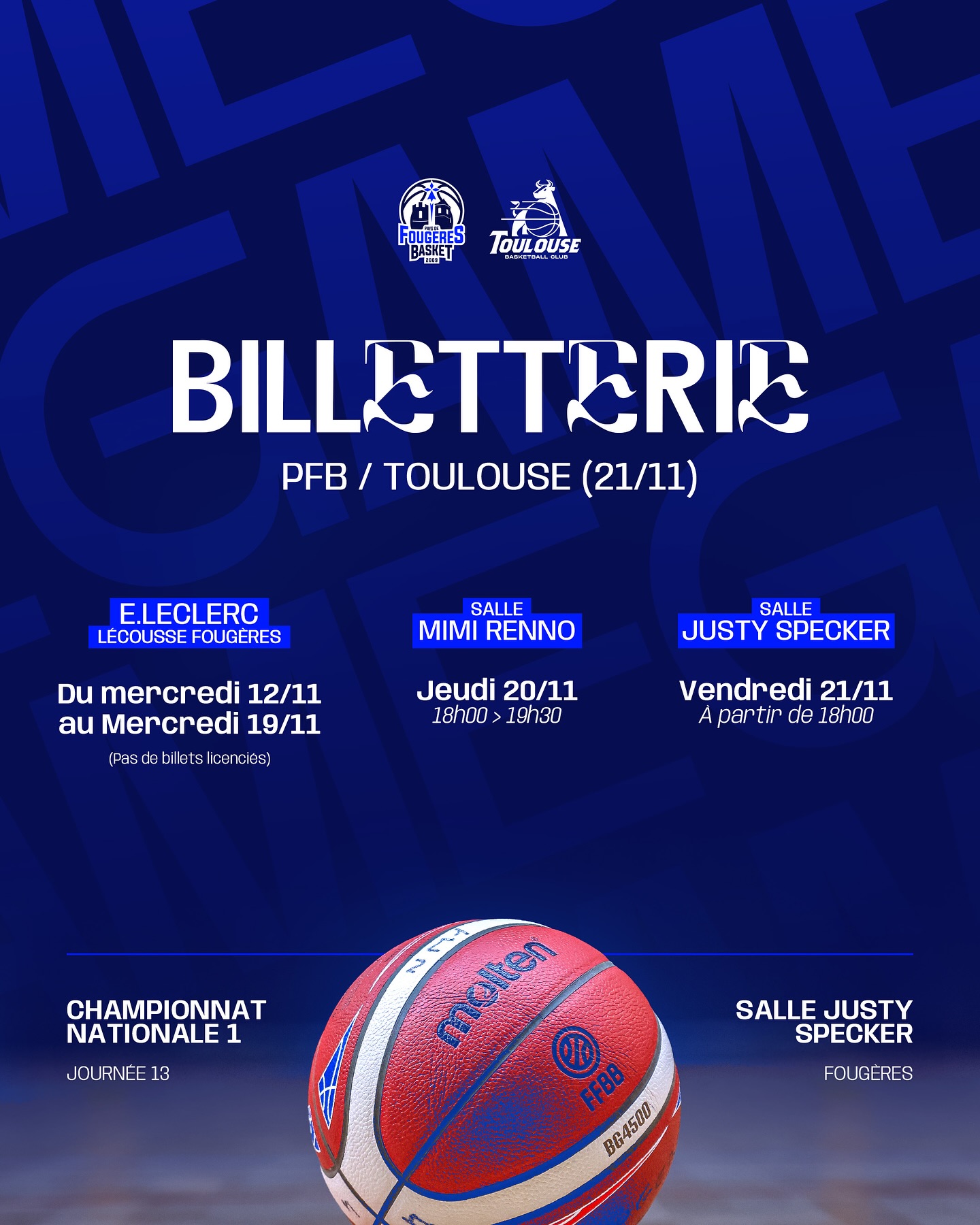 👉🏼🎫 𝑩𝑰𝑳𝑳𝑬𝑻𝑻𝑬𝑹𝑰𝑬

🆚 Toulouse | 📆 Ven. 21/11 | ⌚️ 20h30 | 🏟️ Salle Justy Specker

👉🏼 Ouverture demain au Leclerc Lécousse/Fougères